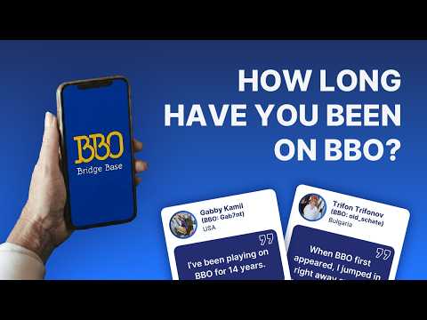 How long have you been on BBO?