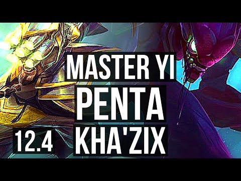 MASTER YI vs KHA'ZIX (JNG) | Penta, 22/1/3, Rank 4 Yi, Legendary | EUW Grandmaster | 12.4