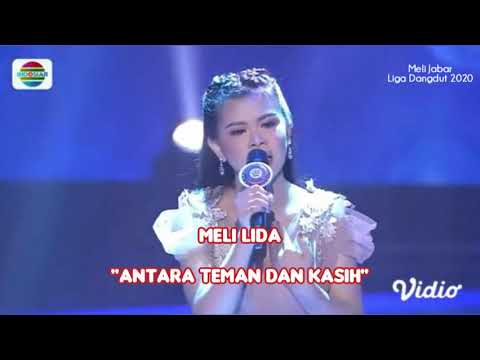 Meli LIDA - "Antara Teman Dan Kasih" || Bikin memukau para dewan Juri
