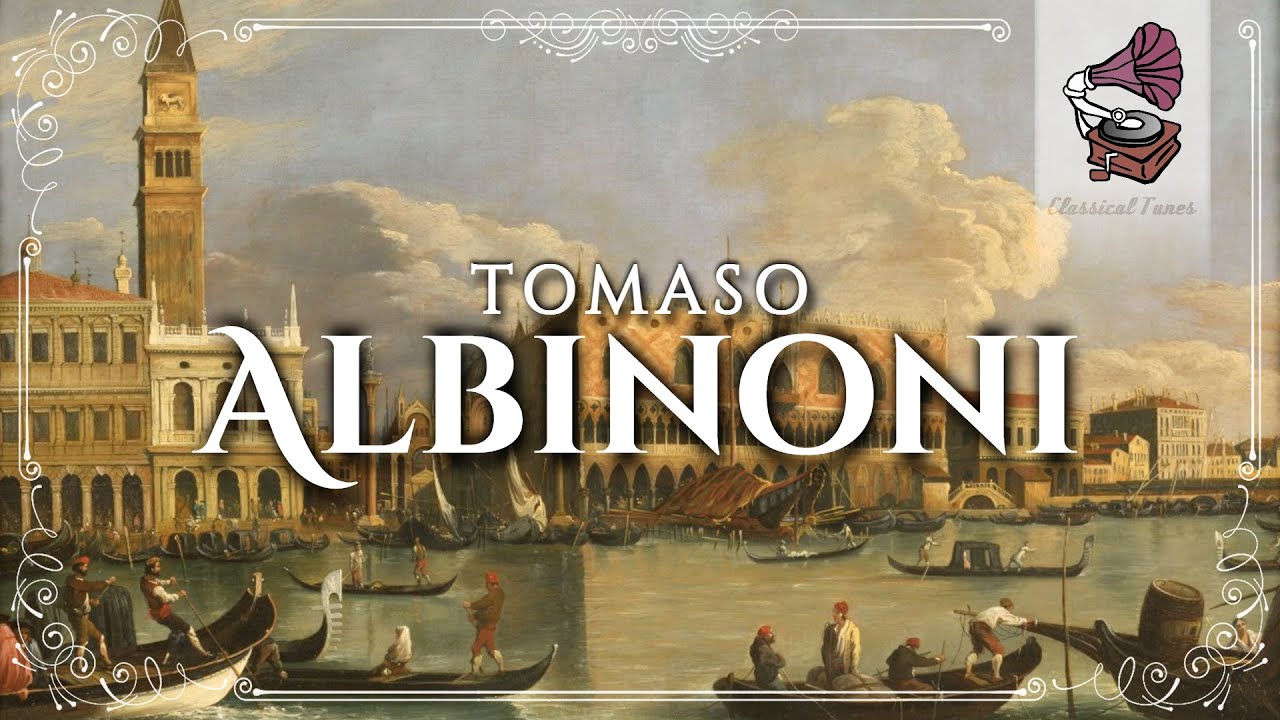 Tomaso Albinoni | The Best Baroque Concertos For Oboe & Strings