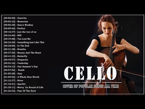 Top 40 Cello Cover Popular Songs 2020 - Best Instrumental Cello Covers All Time