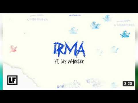 IRMA - Channel feat Jay Wheeler
