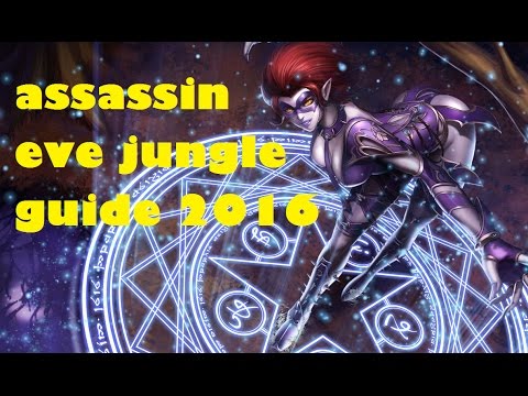 Evelynn Jungle Season 6 Guide l Assasssin Eve Guide l Summoners Rift!