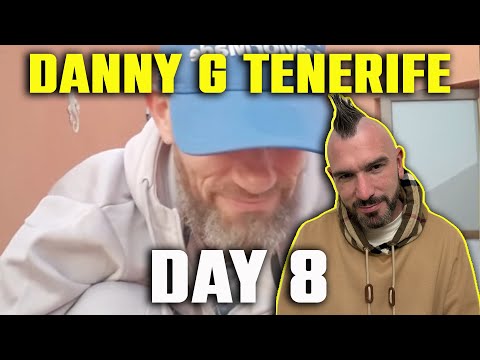 DANNY G IN TENERIFE 2025 "DAY 8" with HEDGEHOG MAN