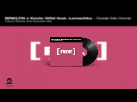 BRKLYN X Kevin Wild feat. Lenachka - Guide Me Home