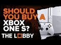 Should You Buy an Xbox One S? - The Lobby