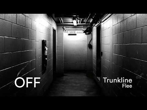 Trunkline - Flee - OFF188