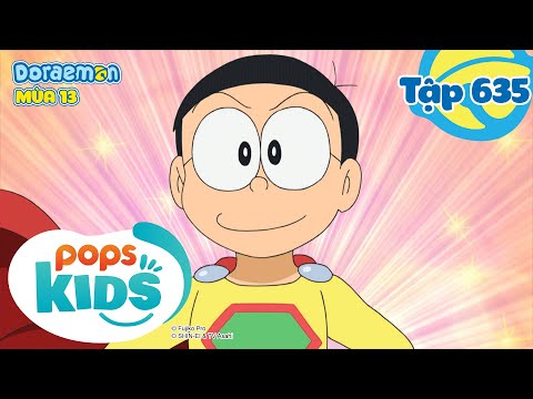 [S13] Doraemon - Tập 635: Tiến Lên! Nobita Man [Bản Lồng Tiếng Mới Nhất]