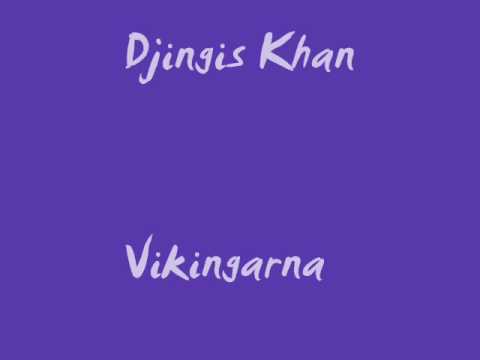 Vikingarna - Djingis Khan