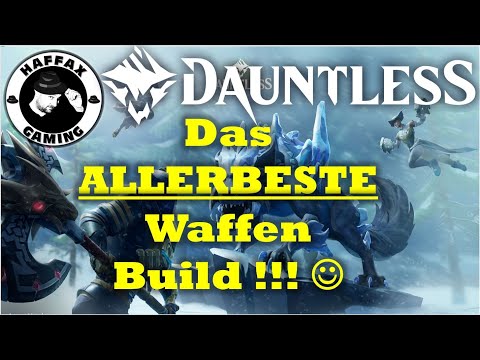 Dauntless: The very best weapon build for every weapon!!!!!!!!