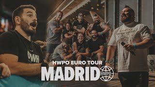 HWPO EURO TOUR | Madrid