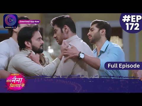 Tose Nainaa Milaai Ke | 29 February 2024 | Full Episode 172 | Dangal TV