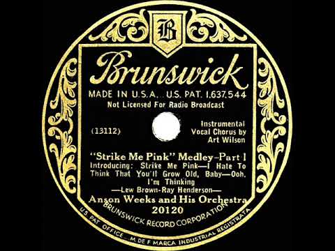 1933 Anson Weeks - Strike Me Pink Medley (Pts 1 & 2) (Art Wilson & Harriet Lee, vocal)