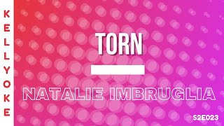 Kellyoke | Torn (Natalie Imbruglia)