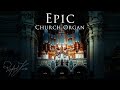 Epic Church Organ Classical Cinematic Organ Music Rafael Krux