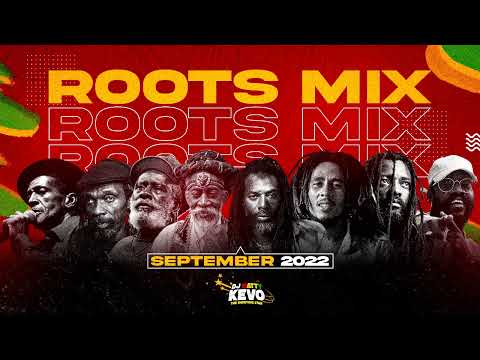 Roots Mix 2022 (September) Lucky Dube,Bob Marley,Burning Spear,Bunny Wailer,Culture,Gregory Isaacs..