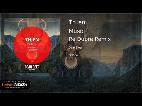 Th;en - Music (Re Dupre Remix)
