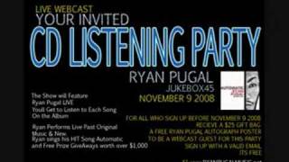 Ryan Pugal Cd Listening Party
