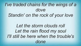 Vince Gill - The Rock Of Your Love Lyrics