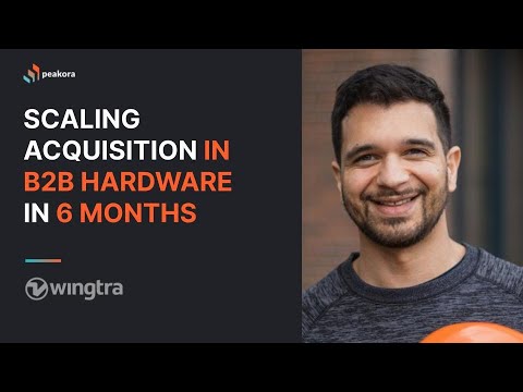 Scaling Acquisition in B2B Hardware in 6 Months