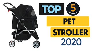 Best Pet Stroller In 2020 - Top 5 Review And Buying Guide Fo