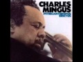 Charles Mingus - Love Chant