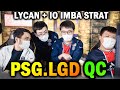PSG LGD Vs QC Totally Outplayed By Lycan IO Strat TI10