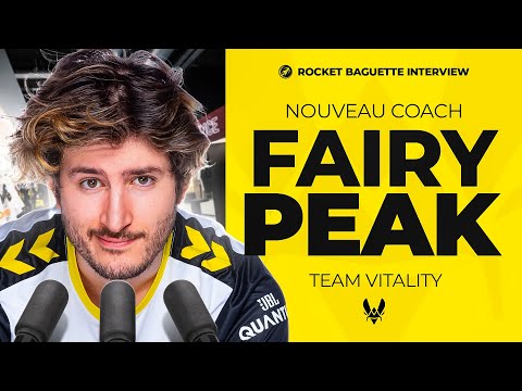 30 Minutes avec @FairyPeak : de joueur à coach Team Vitality.