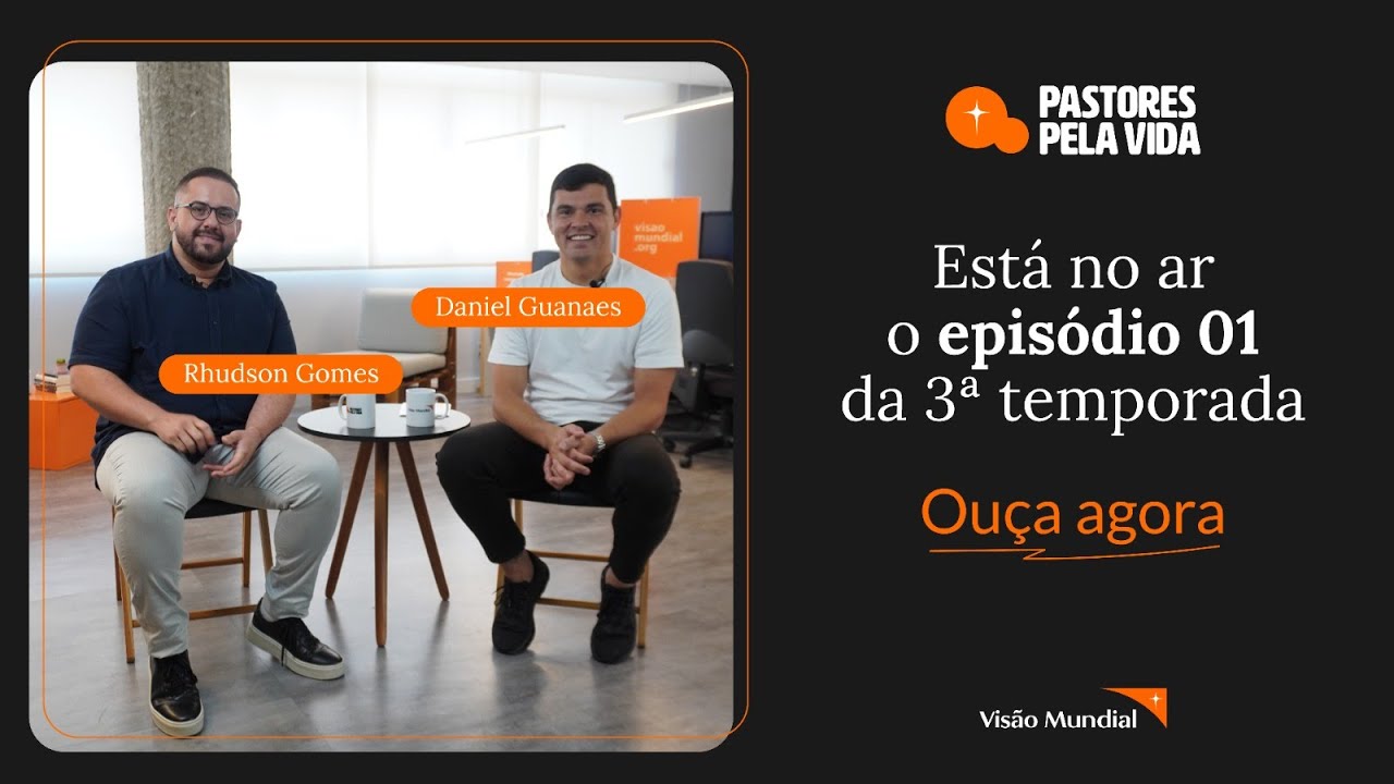 Pastores Pela Vida - Rhudson Gomes - Temp. 03 Ep01