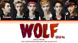 EXO-M (엑소엠) - &#39;Wolf (狼与美女)&#39; Lyrics (Color Coded_Chin_Pin_Eng)
