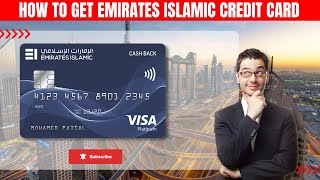 How To Apply Emirates Islamic Bank Credit Card || Emirates Islamic Credit Card || Credit Card