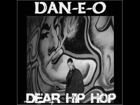 Dear Hip Hop The 2nd Letter - DAN-E-O featuring GRIMACE LOVE