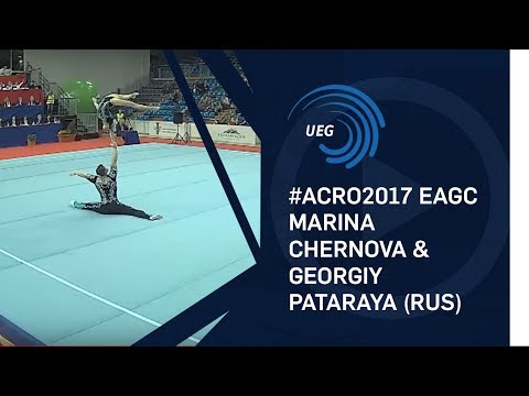 Marina CHERNOVA & Georgiy PATARAYA (RUS) - 2017 Acro European Champions, all-around