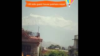 Guest house pokhara Nepal (hill side)