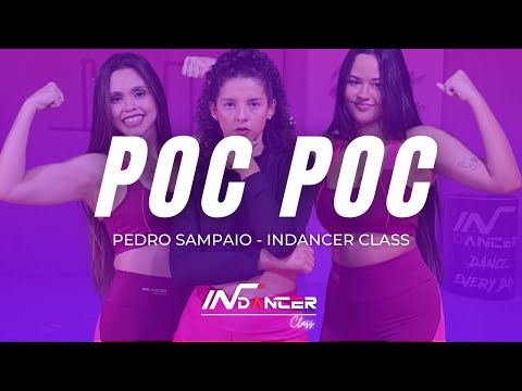 POCPOC - PEDRO SAMPAIO  | InDancer Class (Coreografia)