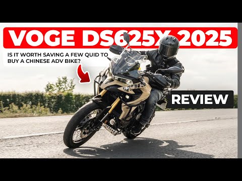 Voge DS625X 2025 Review: Is it worth saving a few quid to by a Chinese ADV bike?