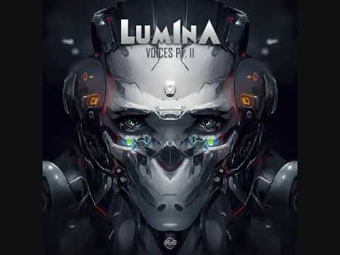 LUM1NA - Voices Pt. II (OUT NOW) #psytrance #psytrancemusic