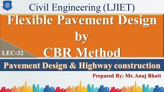 Lec-32_Flexible Pavement Design by C.B.R. Method | PDHC | Civil Engineering