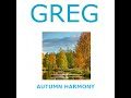 Autumn Harmony by Greg
