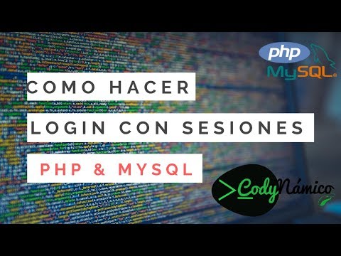 Sistema de Login con Sesiones usando PHP Y MYSQL - CURSO DE PHP7