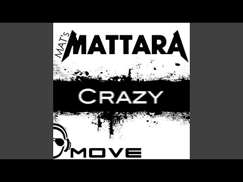Crazy (Mat's Mattara & Luis Rondina Remix Radio) (feat. J. Be)