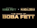 Book Of Boba Fett X Mandalorian Intro Themes Chapter 5 Of BOBF