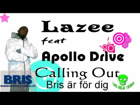 Lazee feat Apollo Drive - Calling Out