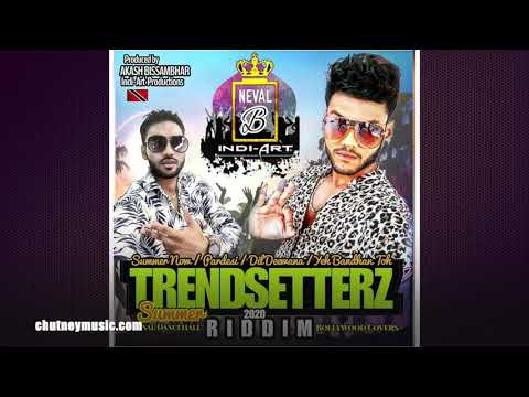 Neval B & INDI-ART TRENDSETTERZ SUMMER (2020 Riddim)
