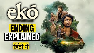 Download lagu Eko Movie Ending Explained in Hindi mp3