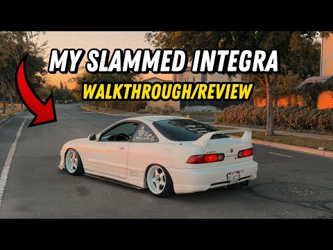 My Slammed Integra Build WALKTHROUGH/REVIEW(First Video)