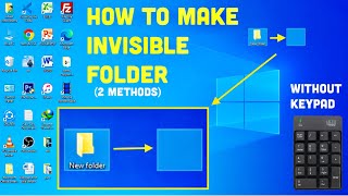 How To Make Invisible Folder on Windows