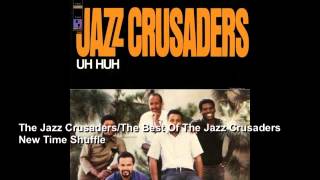 Jazz Crusaders -- New Time Shuffle
