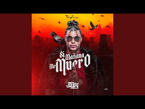 Si Mañana Me Muero