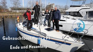 Traum Gebrauchtboot #5: glückliches Ende der Hanse 291... und Neuanfang!